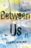 Between Us