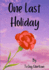 One Last Holiday