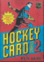 Hockey Card Stories 2: 59 More True Tales From Your Favourite Players [Paperback] Reid, Ken; Crosby, Sidney and Carlin, Chris