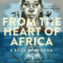 From the Heart of Africa: a Book of Wisdom