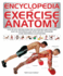 Encyclopedia of Exercise Anatomy Anatomy of