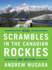 More Scrambles in the Canadian Rockies-3rd Edition