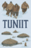 Tuniit(English) Format: Paperback