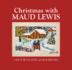 Christmas With Maud Lewis