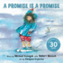 A Promise is a Promise (Classic Munsch)