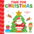 Time for Christmas (Chunky Lift-the-Flap Book) (Holiday Lift-the-Flap)