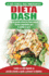 Dieta Dash: Gua de dieta para principiantes para reducir la presin arterial, la hipertensin y recetas probadas para la prdida de peso (libro en espaol / Dash Diet Spanish Book) (Spanish Edition)