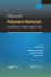 Advanced Polymeric Materials: From Macro- To Nano-Length Scales