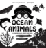 I See Ocean Animals: Bilingual (English / Korean) (&#50689; &#50612; / &#54620; &#44397; &#50612; ) a Newborn Black & White Baby Book (High-Con