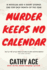 Murder Keeps No Calendar (Anthology)