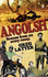 Angolsh; Scenes From an Army Camp