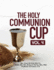 The Holy Communion Cup: Vol. 4