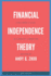 Financial Independence Theory: A Beginner's Guide to Financial Liberation
