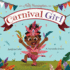 Molly Morningstar Carnival Girl: A Colorful Story of Culture and Friendship