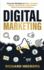 Digital Marketing: Advanced Strategies to Start, Acquire, Retain, and Scale a Successful Digital Marketing Agency