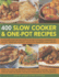 400 Slow Cooker & One Pot Recipes Format: Paperback