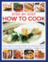 Step-By-Step How to Cook