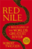 Red Nile: the Biography of the WorldS Greatest River