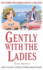 Gently With the Ladies: an Inspector Gently Mystery