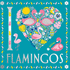 I Heart Flamingos (I Heart Pocket Colouring)