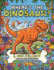 Where's the Dinosaur? : a Rex-Cellent, Roarsome Search Book