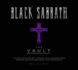 Black Sabbath: the Vault (Y)