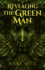 Revealing the Green Man