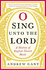 O Sing unto the Lord: A History of English Church Music