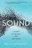 Sound (Wellcome Collection)