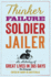 Thinker, Failure, Soldier, Jailer: an Anthology of Great Lives in 365 Days-the Telegraph (Telegraph Books)