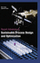 Recent Advances in Sustainablelprocess Design and Optimization (Hb 2017)