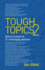 Tough Topics 2 Biblical Answers to 25 Challenging Questions