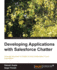 Developing Applications With Salesforce Chatter
