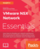 Vmware Nsx Network Essentials