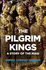 The Pilgrim Kings: a Story of the Magi (Fiction / Poetry)