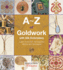 A-Z of Goldwork With Silk Embroidery (a-Z of Needlecraft)