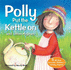 Polly Put the Kettle on (Favourite Nursery Rhymes) (20 Favourite Nursery Rhymes)