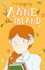 Anne of the Island (Anne of Green Gables: the Complete Collection)