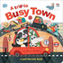 A Trip to Busy Town (Pull-the-Tab Board Books)