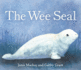 The Wee Seal (Picture Kelpies)