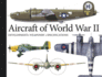 Aircraft of World War II (Pocket Landscape Series): Development, Weaponry, Specifications: 3 (Landscape Pocket)