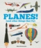 Planes! : (and Other Things That Fly) (Things That Go)