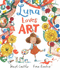 Luna Loves Art: 1 (Luna Loves..., 2)