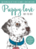 Puppy Love Dot-to-Dot Book: Over 20, 000 Paw-Fect Dots! (Adult Colouring/Activity)