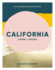 California: Living + Eating: Recipes Inspired By the Golden State