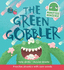 Monsters' Nonsense: the Green Gobbler: Practice Phonics With Non-Words