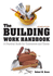 Building Work Handbook, the (Second Edition)