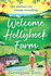 Welcome to Hollyhock Farm: the start of a BRAND NEW uplifting romantic series from Georgina Troy for 2024