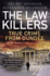 The Law Killers: True Crime from Dundee
