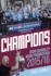 Champions: the Story of Burnley's Instant Return to the Premier League